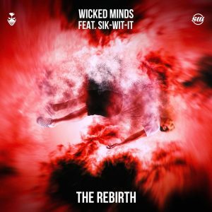 Album The Rebirth oleh Wicked Minds