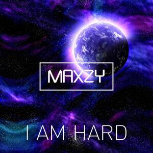 อัลบัม I Am Hard ศิลปิน Maxzy