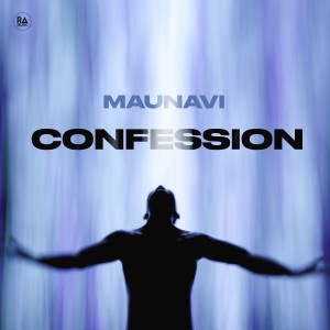 Listen to Confession song with lyrics from Maunavi
