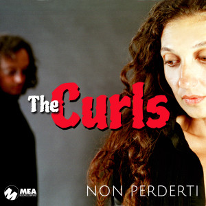 Album Non perderti from The Curls