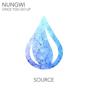 收聽Nungwi的Once You Go Up歌詞歌曲