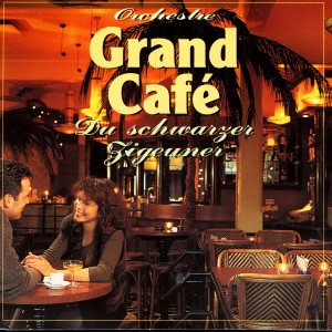 收聽Orchestra Grand Cafe的La Violettera歌詞歌曲
