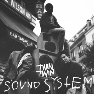 Dengarkan Sound System lagu dari Twin Twin dengan lirik