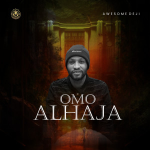 Album Omo Alhaja - EP (Explicit) from 