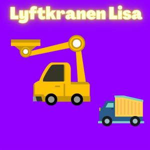 Lotta buskul的專輯Lyftkranen Lisa