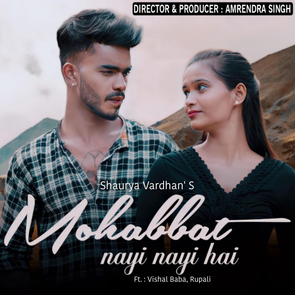 Mohabbat nayi nayi hai