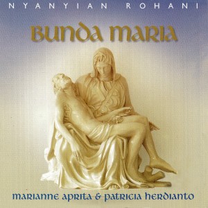 Album Bunda Maria oleh Marianne Aprita