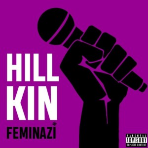 Album Feminazi from Hillkin