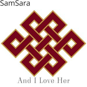 Samsara的專輯And I Love Her