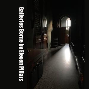 Listen to Galleries Borne by Eleven Pillars l song with lyrics from Ato Vari