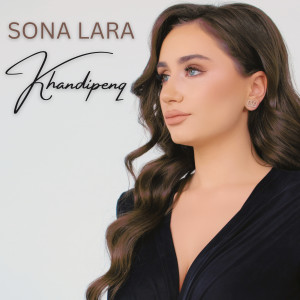 Listen to Khandipenq song with lyrics from Sona Lara