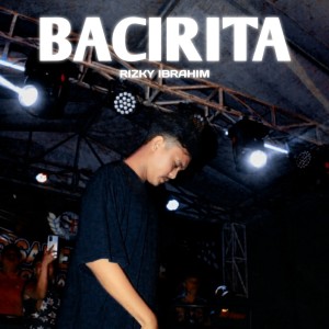 Album Bacirita from Rizky Ibrahim