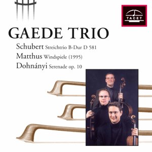Gaede Trio的專輯Schubert, Matthus & Dohnányi: Chamber Works