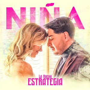 อัลบัม Niña ศิลปิน La Nueva Estrategia