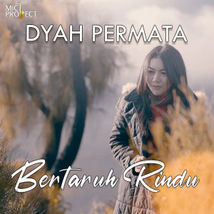 Bertaruh Rindu dari Dyah Permata