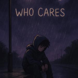 收聽Arva的Who Cares歌詞歌曲