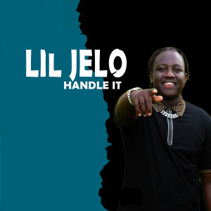 Album Handle It oleh Lil Jelo