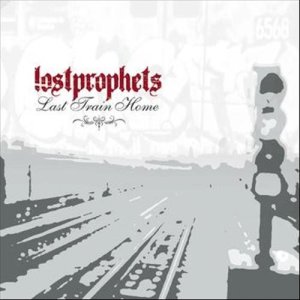 อัลบัม Last Train Home ศิลปิน Lostprophets