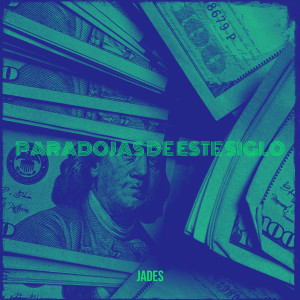 Album Paradojas De Este Siglo from Jades