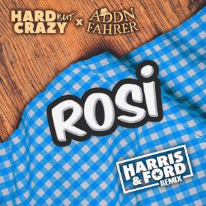 Rosi (Harris & Ford Remix)