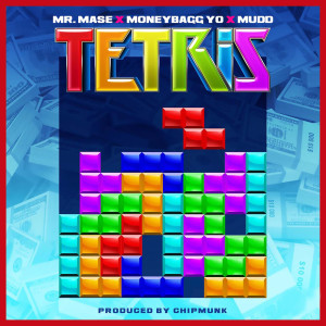 ดาวน์โหลดและฟังเพลง Tetris (Explicit) พร้อมเนื้อเพลงจาก Mr. Mase