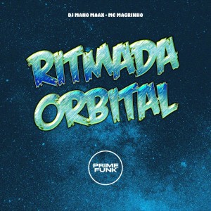 Prime Funk的專輯Ritmada Orbital (Explicit)