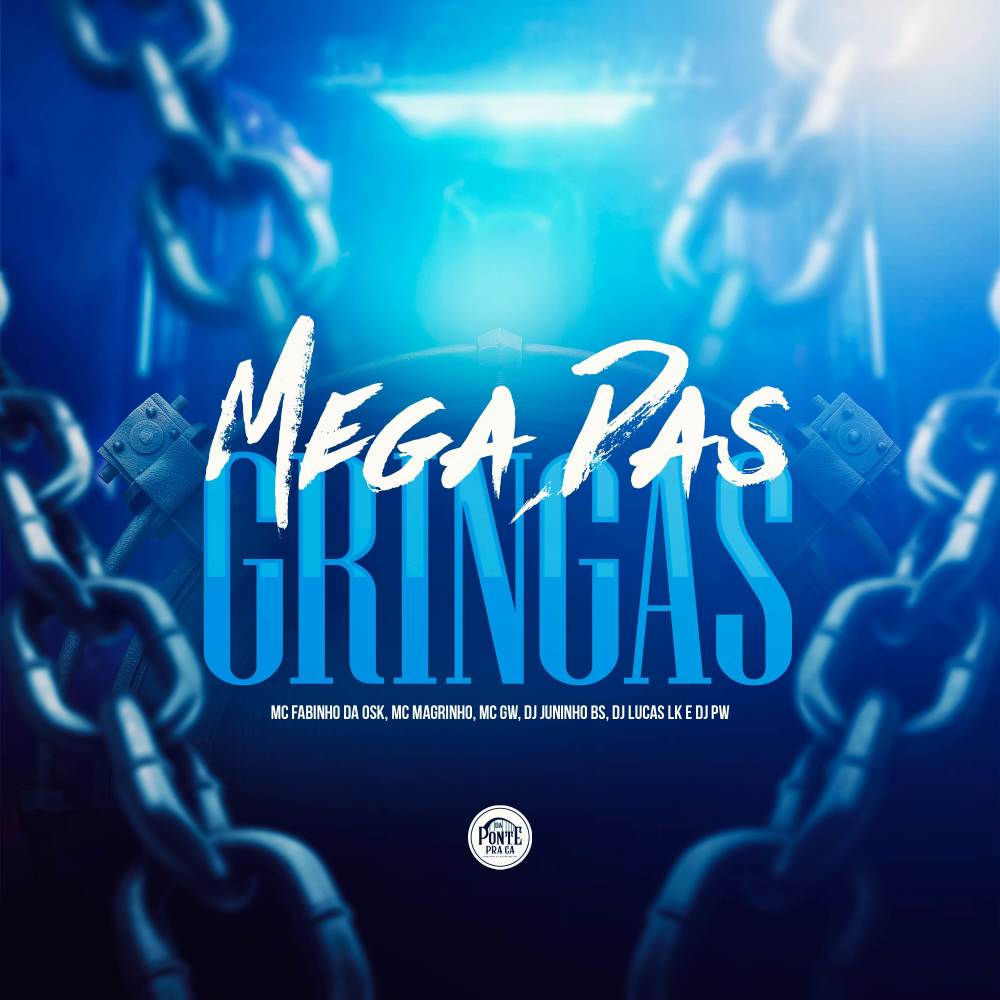 Mega das gringas