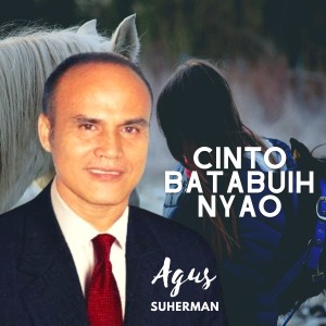 Agus Suherman的專輯Cinto Batabuih Nyao
