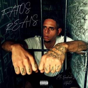 收聽Mc Sandrinho ZSP的Fatos reais歌詞歌曲