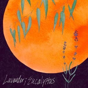 收聽MrMitchellHimself的Lavender (Eucalyptus) (feat. Sav & LuluP) (Explicit)歌詞歌曲