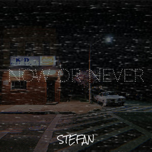 Album Now or Never (Explicit) from Stefan