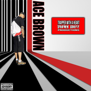 Album Trapper With a Heart (Explicit) from 