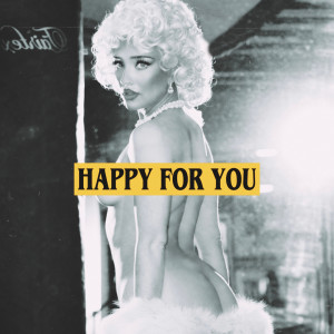 River的專輯HAPPY FOR YOU (Explicit)