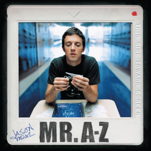 อัลบัม Mr. A-Z (Deluxe Edition) ศิลปิน Jason Mraz