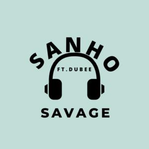 收聽SanhoTheIndian的Savage (feat. Dubee|Explicit)歌詞歌曲