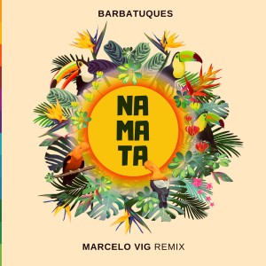 Na Mata (Marcelo Vig Remix)