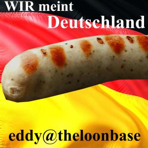 收聽eddy@theloonbase的WIR meint Deutschland歌詞歌曲