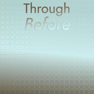 Listen to Through Before song with lyrics from Lnna