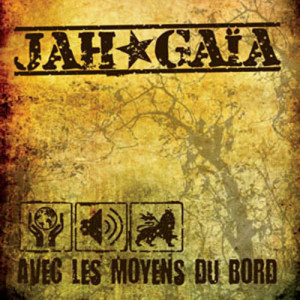 收聽Jah Gaïa的Ma France歌詞歌曲