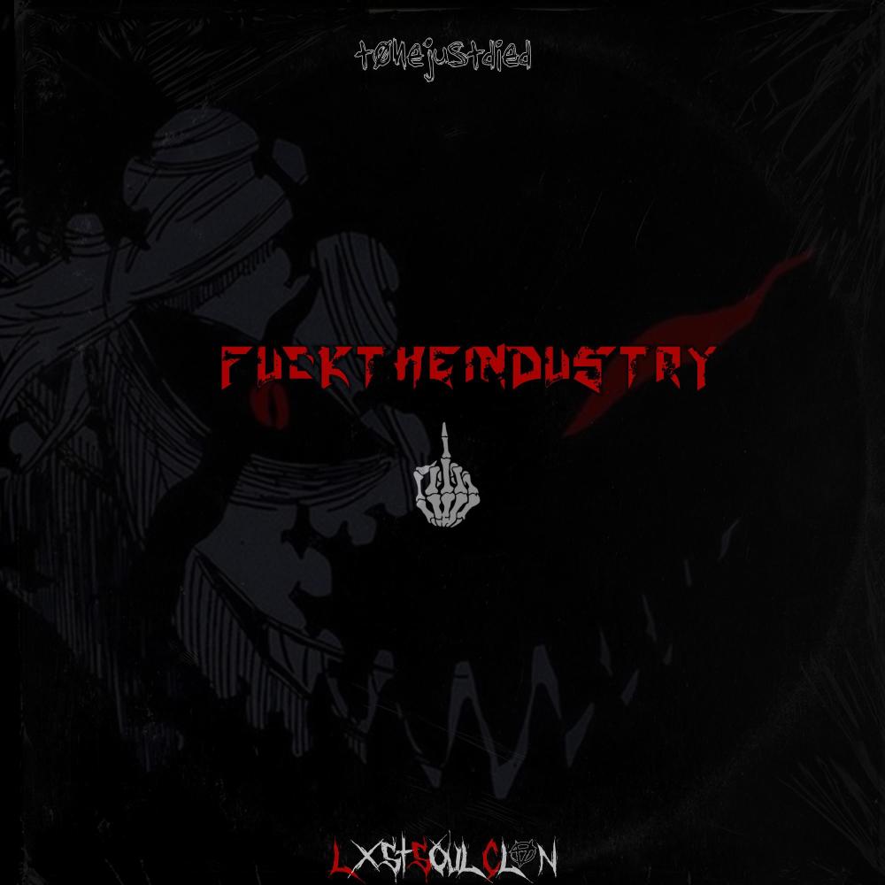 FuckTheIndustry (Explicit)