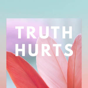 อัลบัม Truth Hurts (Explicit) ศิลปิน Regina Avenue