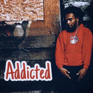 Addicted (Explicit)