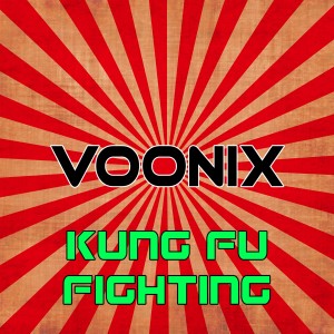 ดาวน์โหลดและฟังเพลง Kung Fu Fighting (Dance Radio Mix) พร้อมเนื้อเพลงจาก Voonix