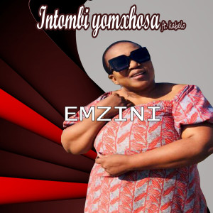 Album Emzini from iNtombi yomxhosa