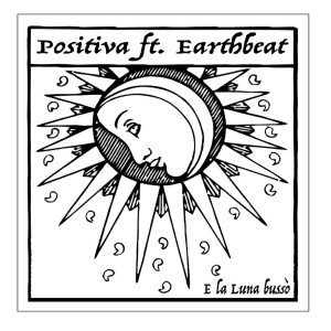 Album E La Luna Bussò from Positiva