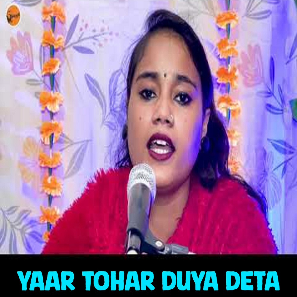 Yaar Tohar Duya Deta