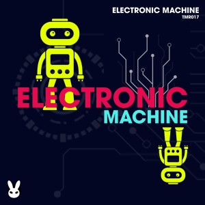 Album Electronic Machine from Various Artists