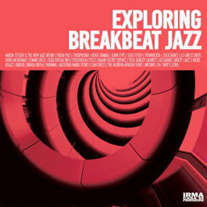 Album Exploring Breakbeat Jazz from Various Artists
