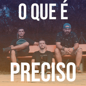 收聽Makossa的O Que É Preciso歌詞歌曲