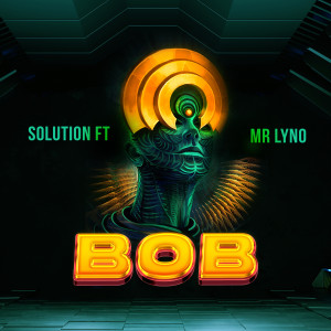 收聽Solution的B O B (Explicit)歌詞歌曲